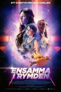  Одни в космосе (2018) 