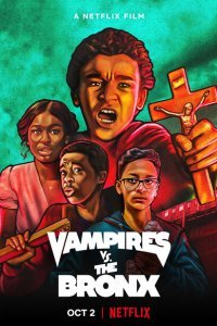 Вампиры в Бронксе (2020)