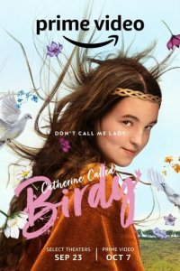  Кэтрин по прозвищу Птичка (2022) 