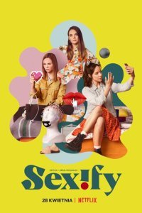 Сексификация (2021)