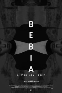 Бебиа, по моему единственному желанию (2021)