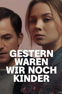 Еще вчера мы были детьми (2022)