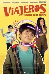 Путешественники: Потерявшиеся во времени (2022)