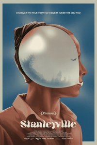  Стэнливиль (2021) 